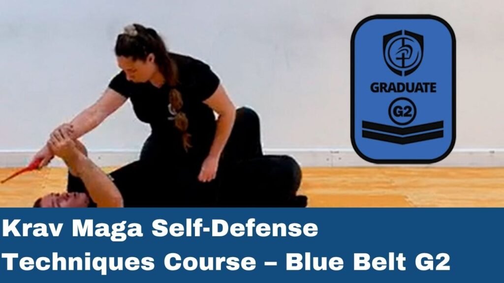 Krav Maga Self-Defense Techniques Course - Blue Belt G2