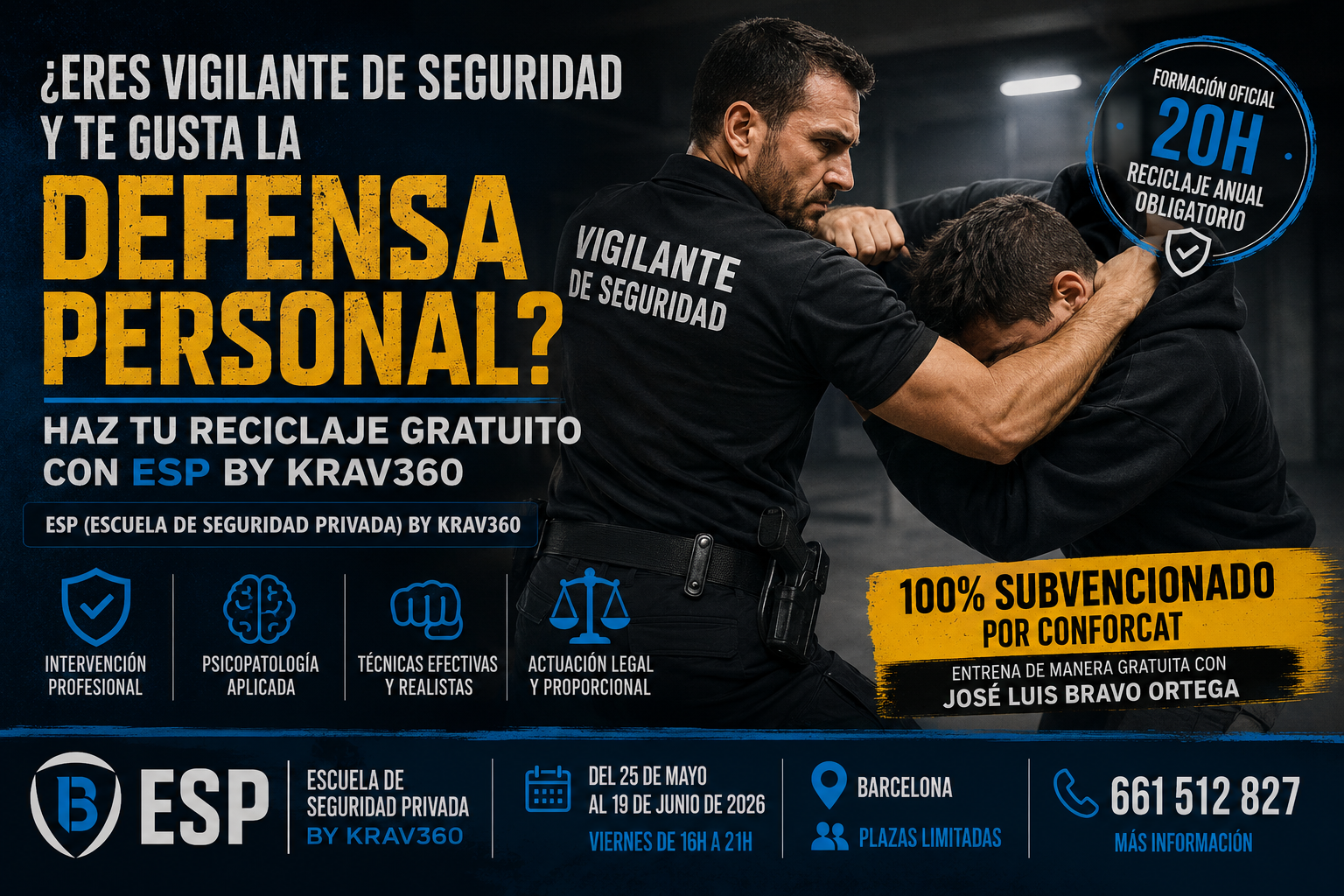 RECICLAJE GRATUITO DE DEFENSA PERSONAL PARA VIGILANTES